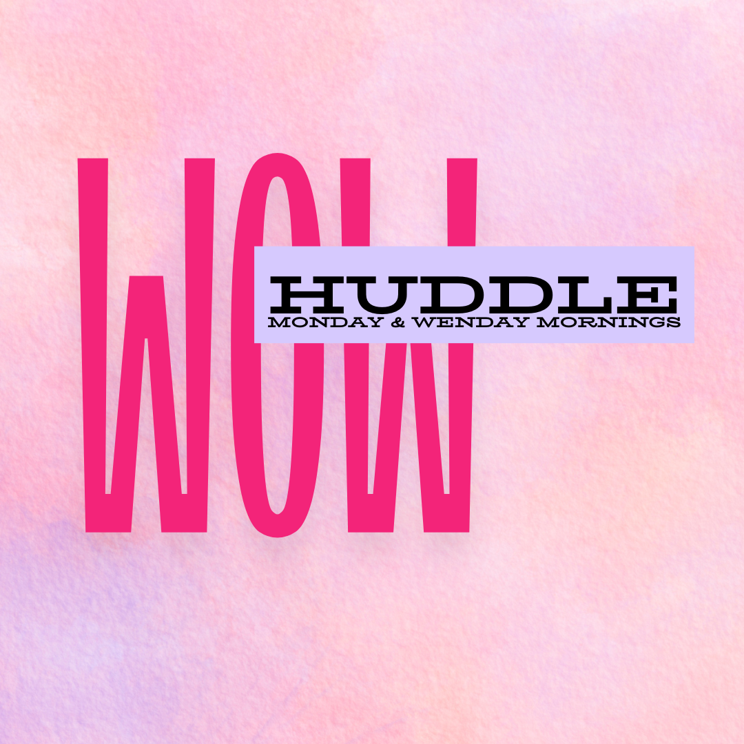 WOW Huddle Mentions
