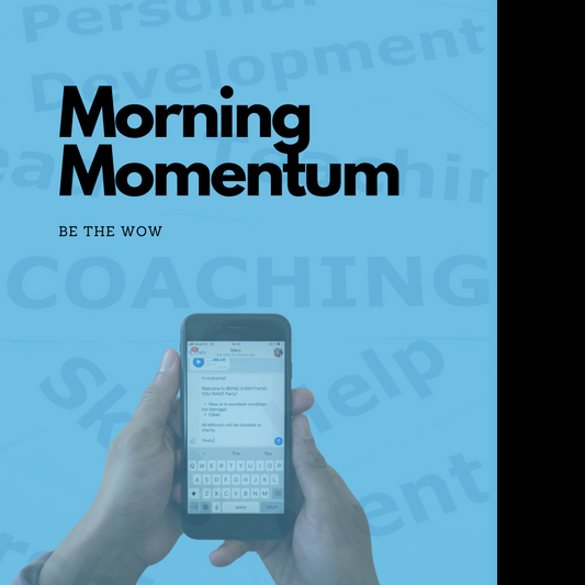 Morning Momentum Membership
