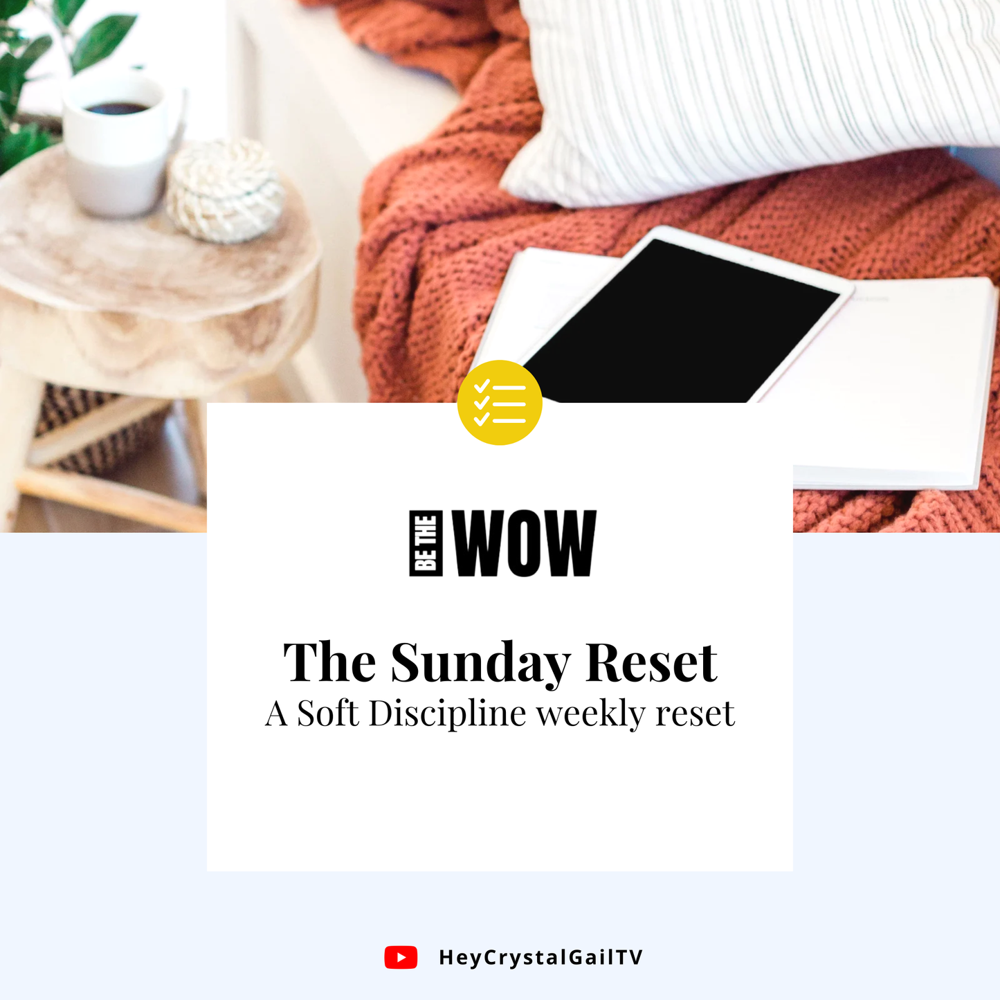 The Sunday Reset