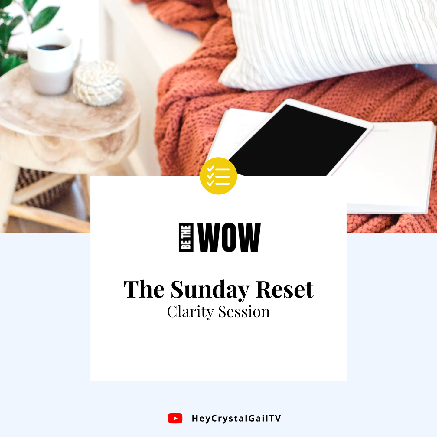 The Sunday Reset Clarity Session